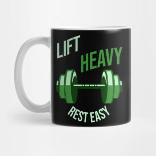 Lift heavy rest easy, full green! Mug